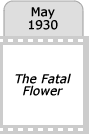 The Fatal Flower